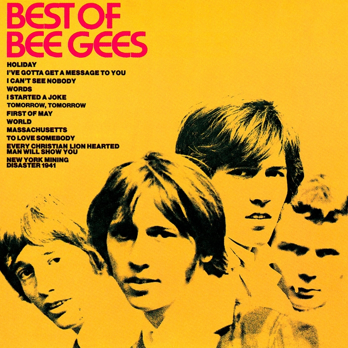 best of Bee Gees, Holiday, I've Gotta Get a Message to You, I Can't See Nobody, Words, I Started a Joke, Spicks and Specks, First of May, World, Massachusetts, To Love Somebody, Every Christian Lion Hearted Man Will Show You, New York Mining Disaster 1941, Barry, Robin, and Maurice Gibb sketched in black on yellow background